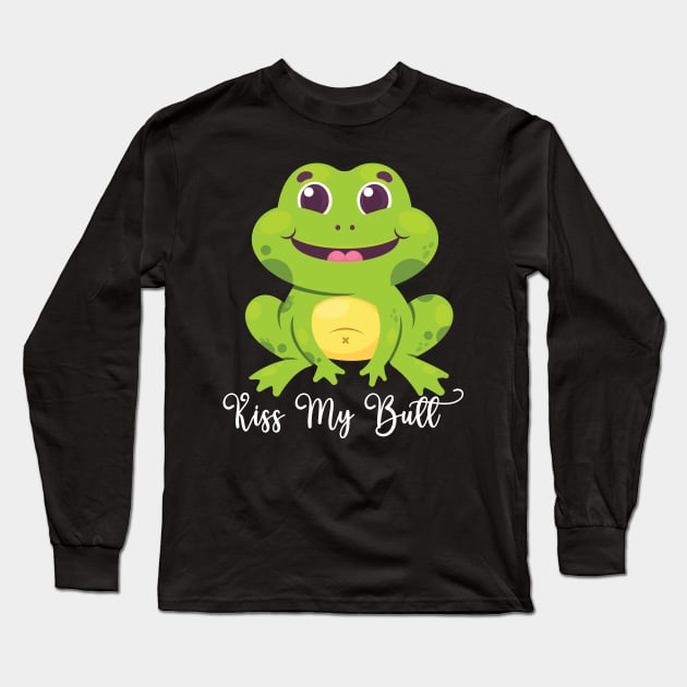 Kiss My Butt Green Frog Funny Frog Long Sleeve T-Shirt by DesignHND